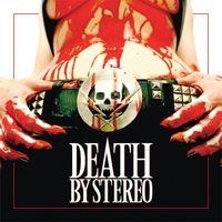 Death By Stereo - Death Is My Only Friend (Explicit)