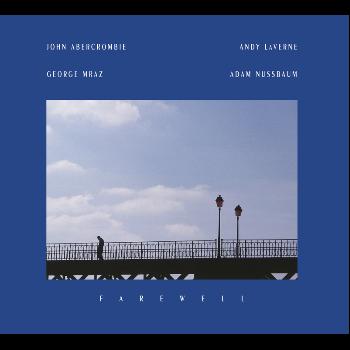 John Abercrombie - Farewell