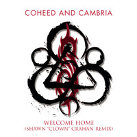 Coheed and Cambria - Clown's Welcome Home (Shawn Crahan Remix) (Explicit)