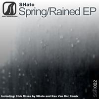 Shato - Spring / Rained EP