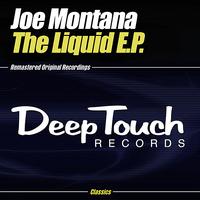 Joe Montana - The Liquid E.P.