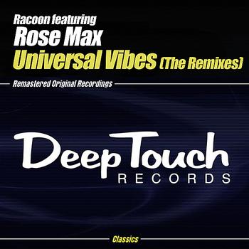 Racoon feat. Rose Max - Universal Vibes (The Remixes)