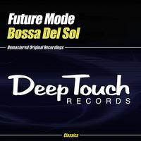 Future Mode - Bossa Del Sol