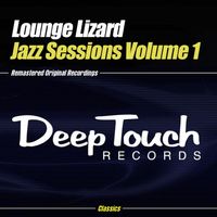 Lounge Lizard - Jazz Sessions Volume 1