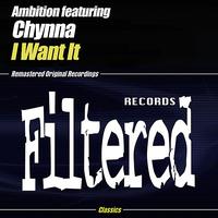 Ambition feat. Chynna - I Want It