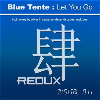 Blue Tente - Let You Go