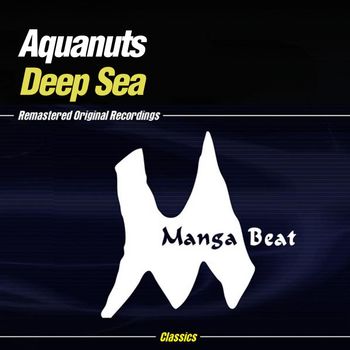 Aquanuts - Deep Sea