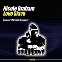 Nicole Graham - Love Slave
