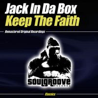 Jack In Da Box - Keep The Faith
