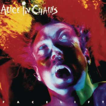 Alice In Chains - Facelift (Explicit)