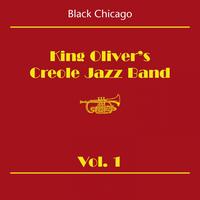 King Oliver's Creole Jazz Band - Black Chicago