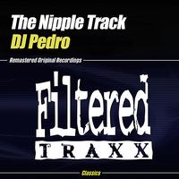DJ Pedro - The Nipple Track