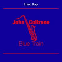 John Coltrane Sextet - Hard Bop