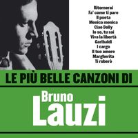 Bruno Lauzi - Le più belle canzoni di Bruno Lauzi