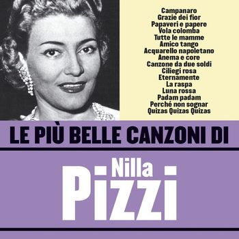 Nilla Pizzi - Le più belle canzoni di Nilla Pizzi
