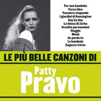 Patty Pravo - Le più belle canzoni di Patty Pravo