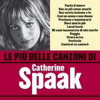 Catherine Spaak - Le più belle canzoni di Catherine Spaak