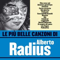 Alberto Radius - Le più belle canzoni di Alberto Radius