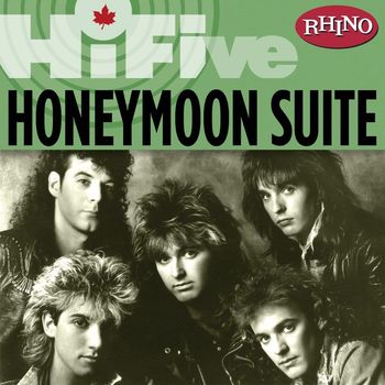 Honeymoon Suite - Rhino Hi-Five: Honeymoon Suite