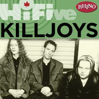 Killjoys - Rhino Hi-Five: Killjoys