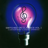 The Regency Philharmonic Orchestra - Switched On Classics - Volume 1, A Contemporary  Classical Experience