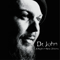 Dr John - A Night In New Orleans