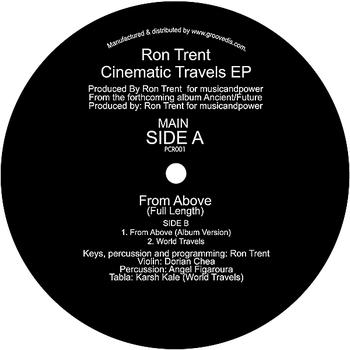 Ron Trent - Cinematic Travels - EP