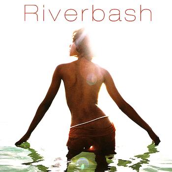 Various Artists - Riverbash