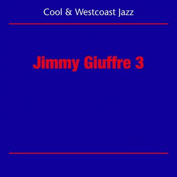 Jimmy Giuffre Trio - Cool Jazz And Westcoast