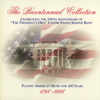US Marine Band - Bicentennial Collection Disc 5
