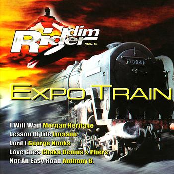 Various Artists - Expo Train: Riddim Rider Volume 6 :Expo Train