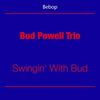 Bud Powell Trio - Be Bop