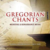 Schola Gregoriana del Coro F. Paer - Gregorian Chants, Medieval & Renaissance Music