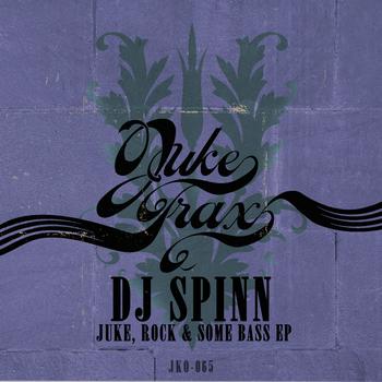 DJ Spinn - Juke, Rock & Some Bass