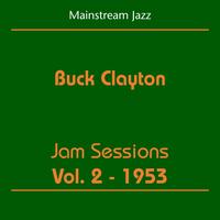 Buck Clayton Jam Session - Mainstream Jazz (Buck Clayton - Jam Sessions Volume 2 1953)