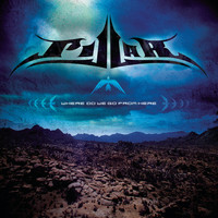 Pillar - Where Do We Go From Here
