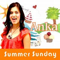 Anka - Summer Sunday