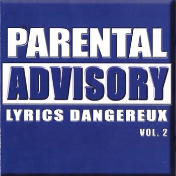 Various Artists - Parental Advisory Lyrics Dangereux, vol.2