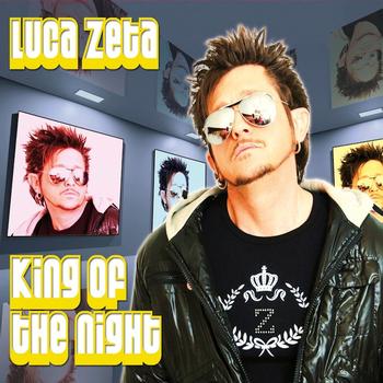 Luca Zeta - King of the Night