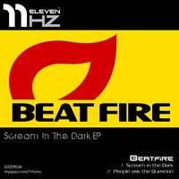 Beatfire - Scream In the Dark EP