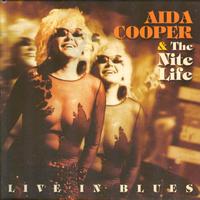 Aida Cooper, The Nite Life - Live In Blues