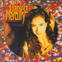 Daniela Mercury - Música de Rua