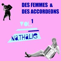 Nathalie - Des femmes & des accordéons, vol.1 (French Accordion)