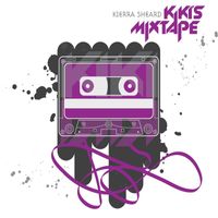 Kierra Sheard - Kiki's Mixtape