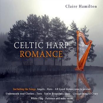 Claire Hamilton - Celtic Harp Romance