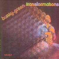 Bunky Green - Transformations