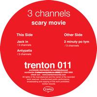 3 Channels - Scary Movie