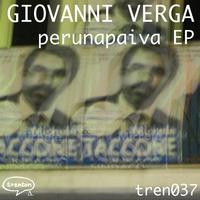 Giovanni Verga - Perunapaiva EP