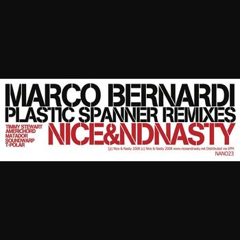 Marco Bernardi - Plastic Spanner Remixes