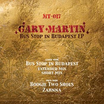 Gary Martin - Bus Stop In Budapest EP